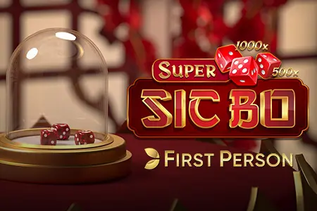 First Person Super Sic Bo TIP88