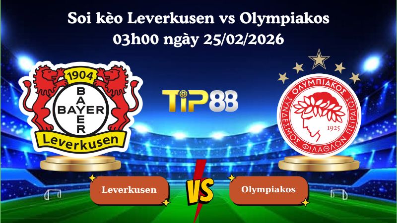 soi kèo Leverkusen vs Olympiakos 03h00 ngày 25/02/2026