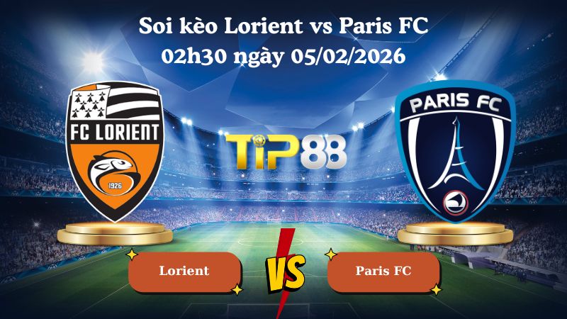 soi kèo Lorient vs Paris FC 02h30 ngày 05/02/2026