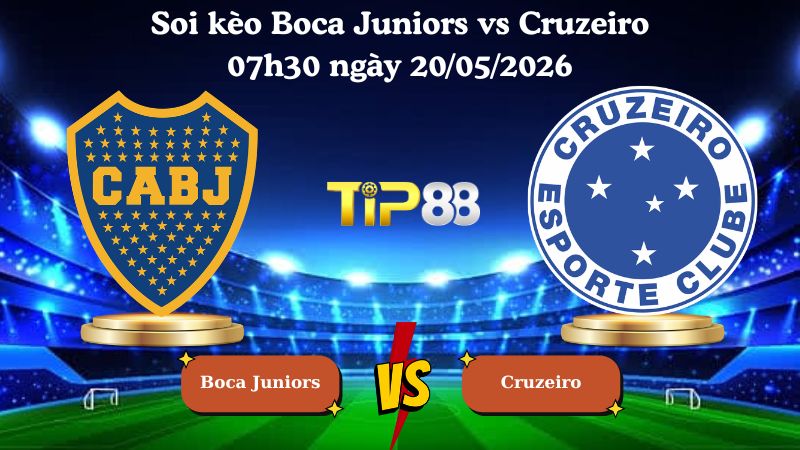 soi kèo Boca Juniors vs Cruzeiro 07h30 ngày 20/05/2026