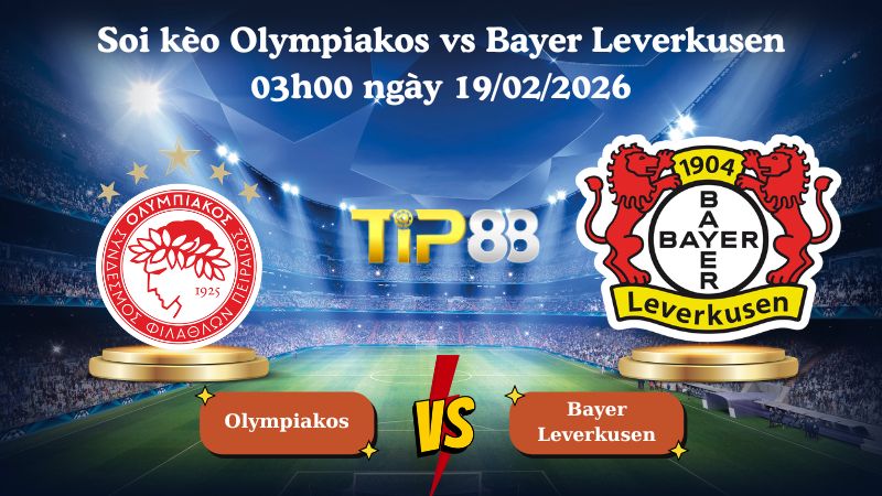 soi kèo Olympiakos vs Bayer Leverkusen 03h00 ngày 19/02/2026