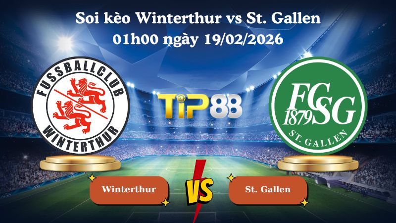 soi kèo Winterthur vs St. Gallen 01h00 ngày 19/02/2026
