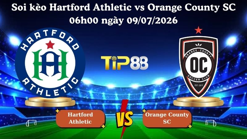 soi kèo Hartford Athletic vs Orange County SC 06h00 ngày 09/07/2026