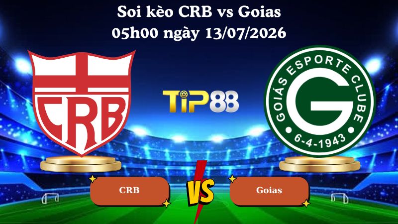 soi kèo CRB vs Goias 05h00 ngày 13/07/2026