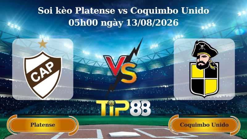 soi kèo Platense vs Coquimbo Unido 05h00 ngày 13/08/2026