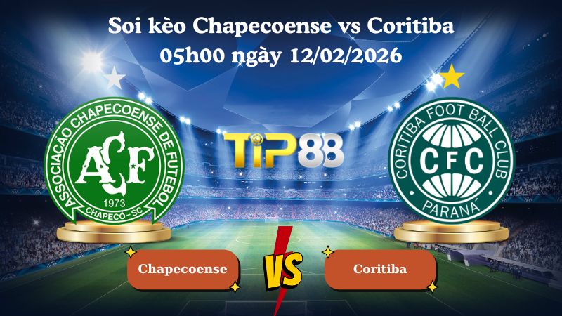 soi kèo Chapecoense vs Coritiba 05h00 ngày 12/02/2026