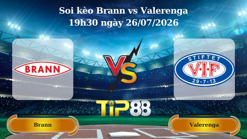 soi kèo Brann vs Valerenga 19h30 ngày 26/07/2026