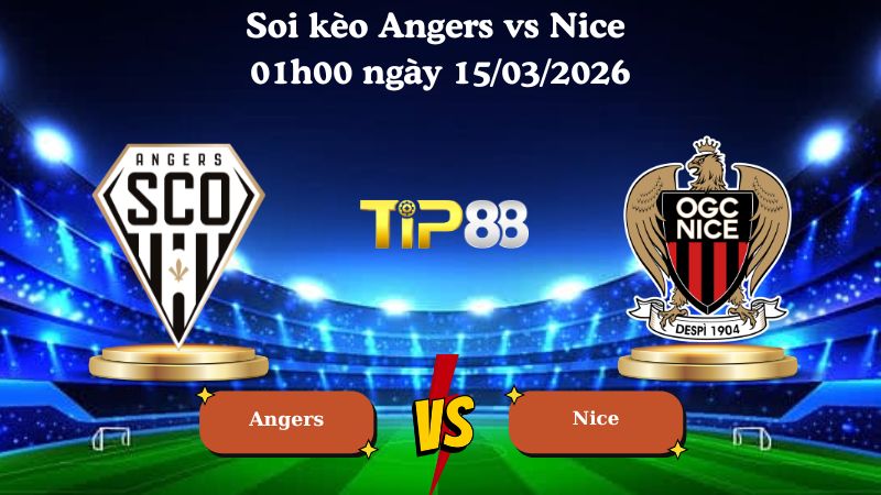 Soi kèo Angers vs Nice 01h00 ngày 15/03/2026