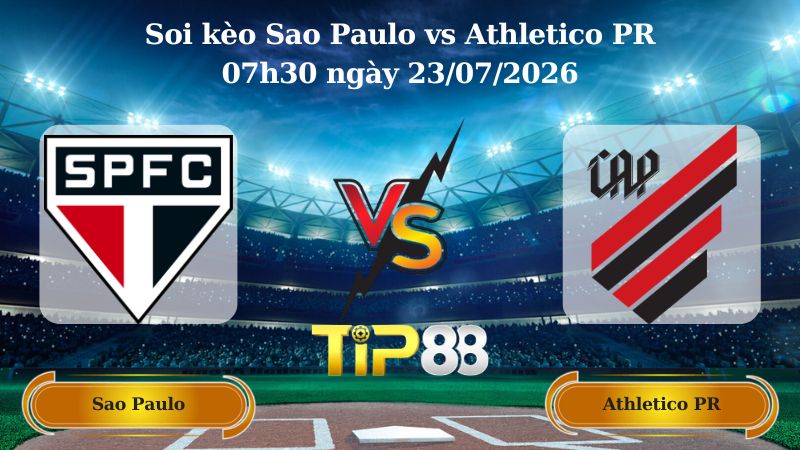 soi kèo Sao Paulo vs Athletico PR 07h30 ngày 23/07/2026