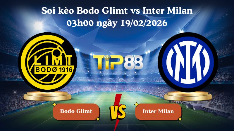 Bảng kèo Bodo Glimt vs Inter Milan