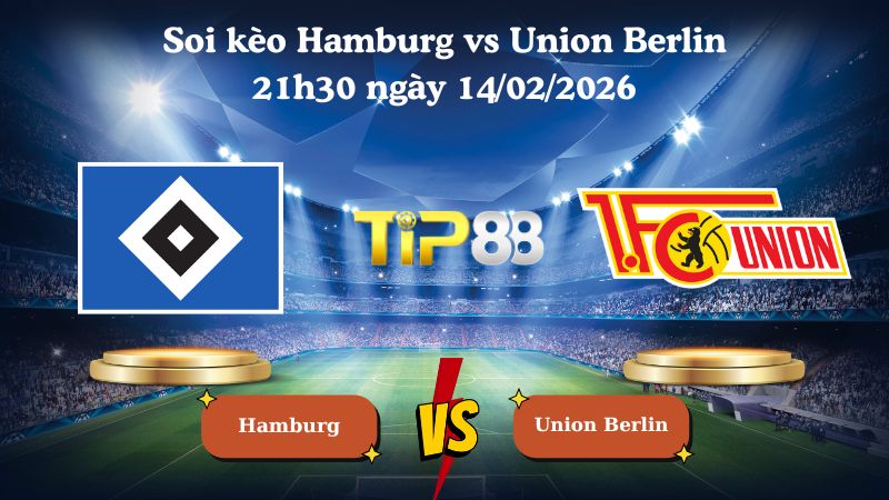 soi kèo Hamburg vs Union Berlin 21h30 ngày 14/02/2026
