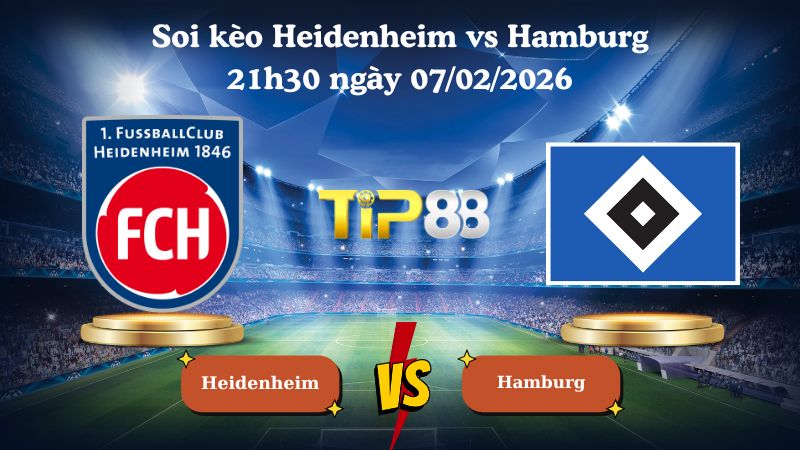 soi kèo Heidenheim vs Hamburg 21h30 ngày 07/02/2026