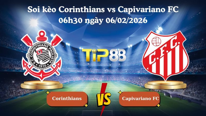 soi kèo Corinthians vs Capivariano FC 06h30 ngày 06/02/2026