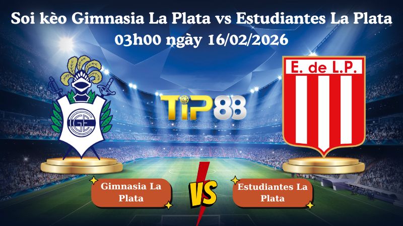 soi kèo Gimnasia La Plata vs Estudiantes La Plata 03h00 ngày 16/02/2026