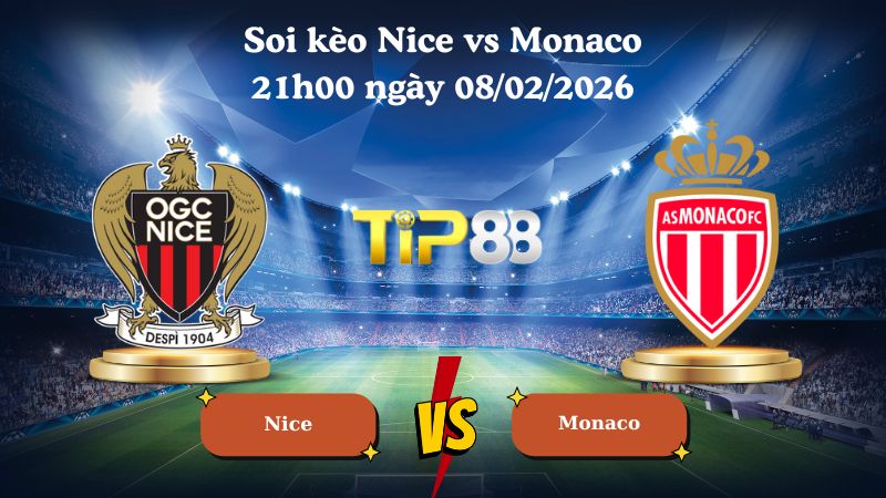 soi kèo Nice vs Monaco 21h00 ngày 08/02/2026