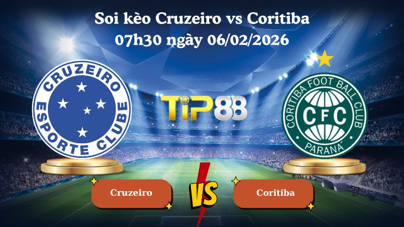 soi kèo Cruzeiro vs Coritiba 07h30 ngày 06/02/2026