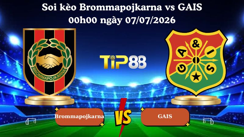 soi kèo Brommapojkarna vs GAIS 00h00 ngày 07/07/2026