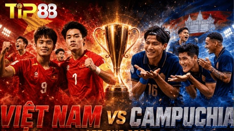 Lịch sử đối đầu giữa Việt Nam vs Campuchia