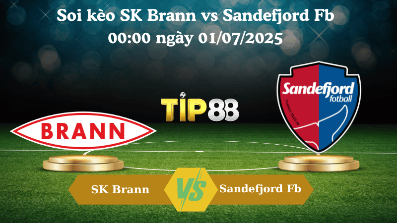 Nhận định soi kèo SK Brann vs Sandefjord Fb 00:00 ngày 01/07/2025 - VĐQG Na Uy TIP88
