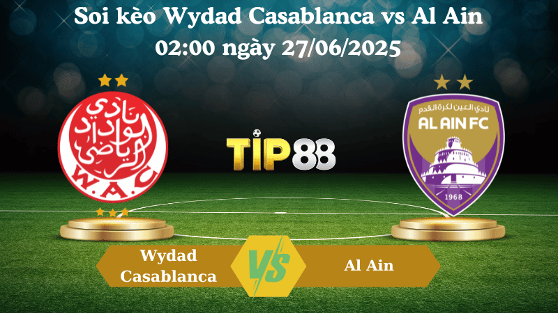 Nhận định soi kèo Wydad Casablanca vs Al Ain 02:00 ngày 27/06/2025 - FIFA Club World Cup TIP88